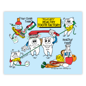 Healthy Tooth Factory Poster